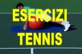ESERCIZI DI ALLENAMENTO PER IL TENNIS: PREPARARSI FUORI DAL CAMPO